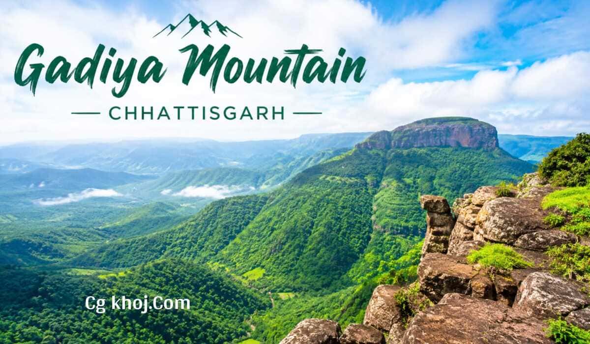 Gadiya Mountain Travel Guide Chhattisgarh : Experience Peace, Trekking, and Panoramic Views